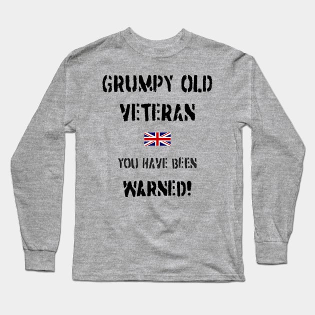 Grumpy Old Veteran (GB) Long Sleeve T-Shirt by BearCaveDesigns